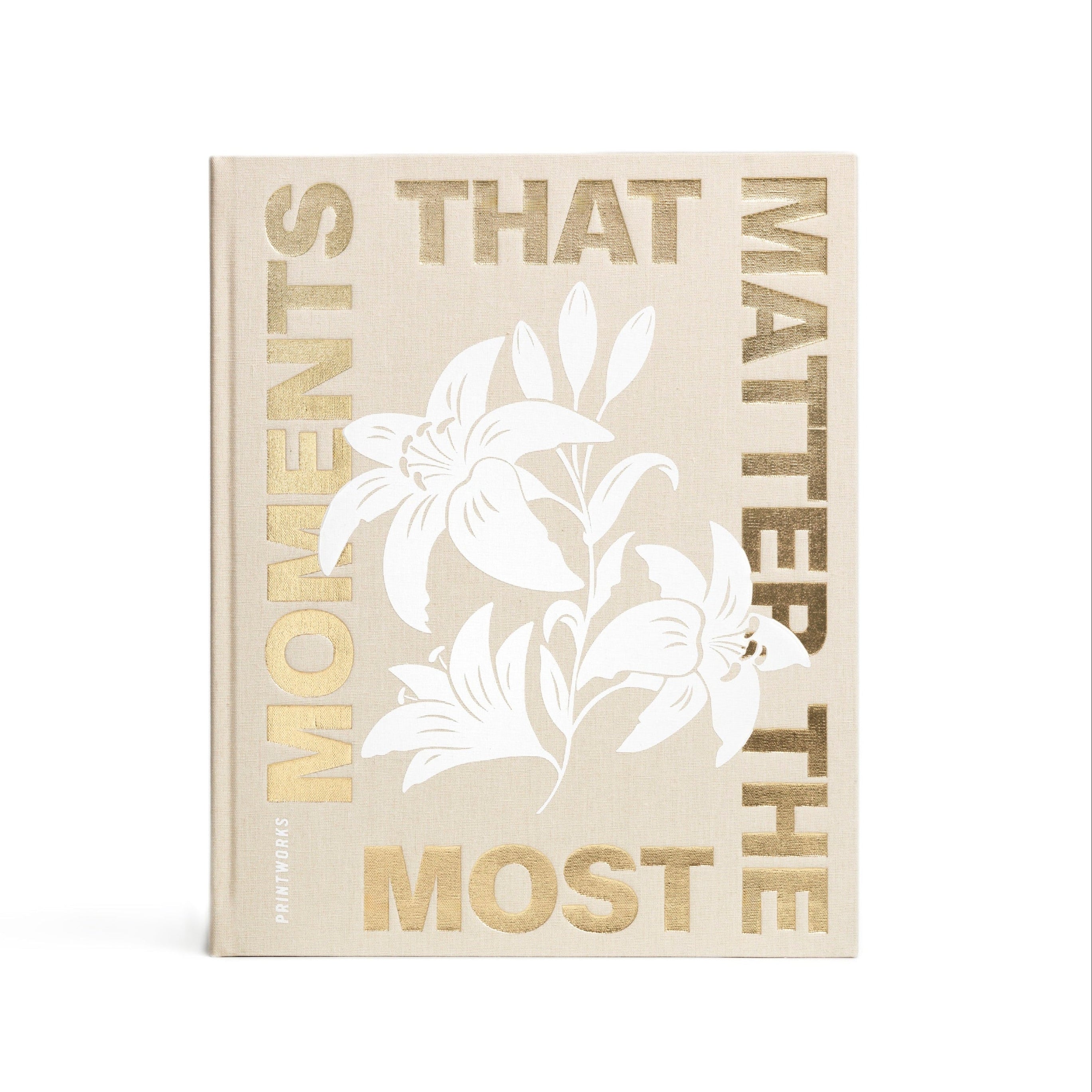 Fotoalbum MOMENTS THAT MATTERS THE MOST béžové